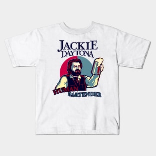 Jackie Daytona Human Bartender Kids T-Shirt